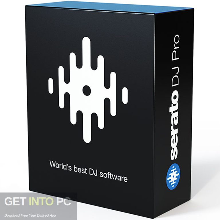 Serato DJ Pro 2026 GetIntoPC