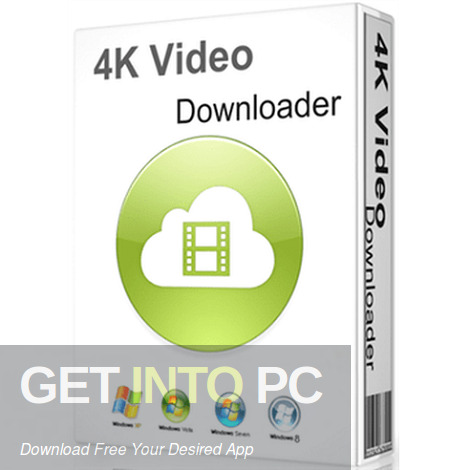 GetIntoPC 4K Video Downloader Plus 2026