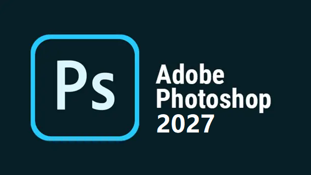 Adobe Photoshop 2027 For PC - GetIntopc